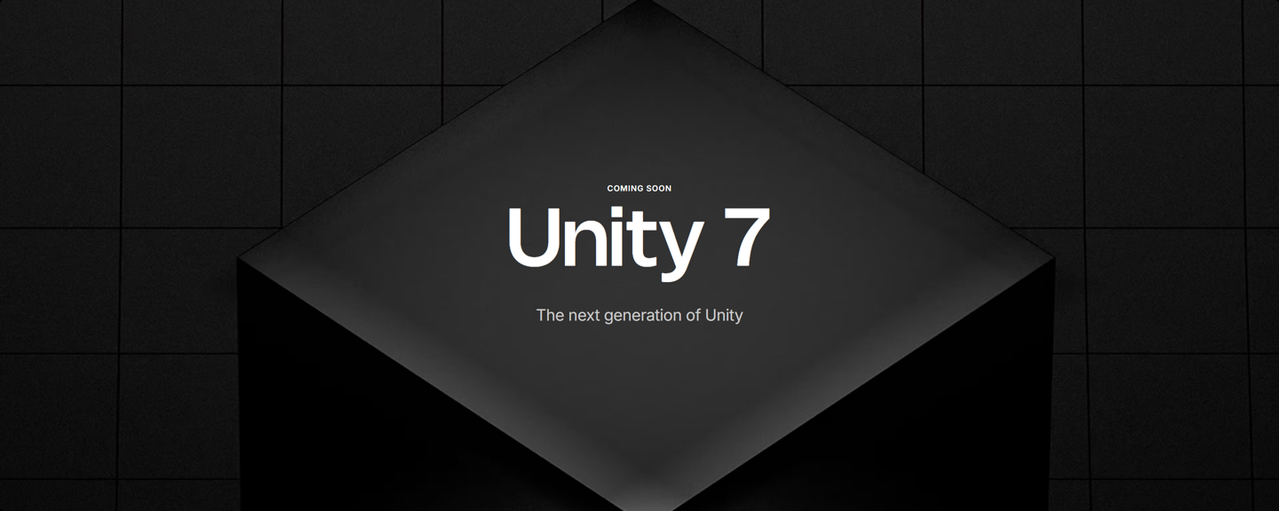 Unity 7 引擎发布:可无缝继承 Unity 6 项目,早期 Beta 测试今年 12 月启动