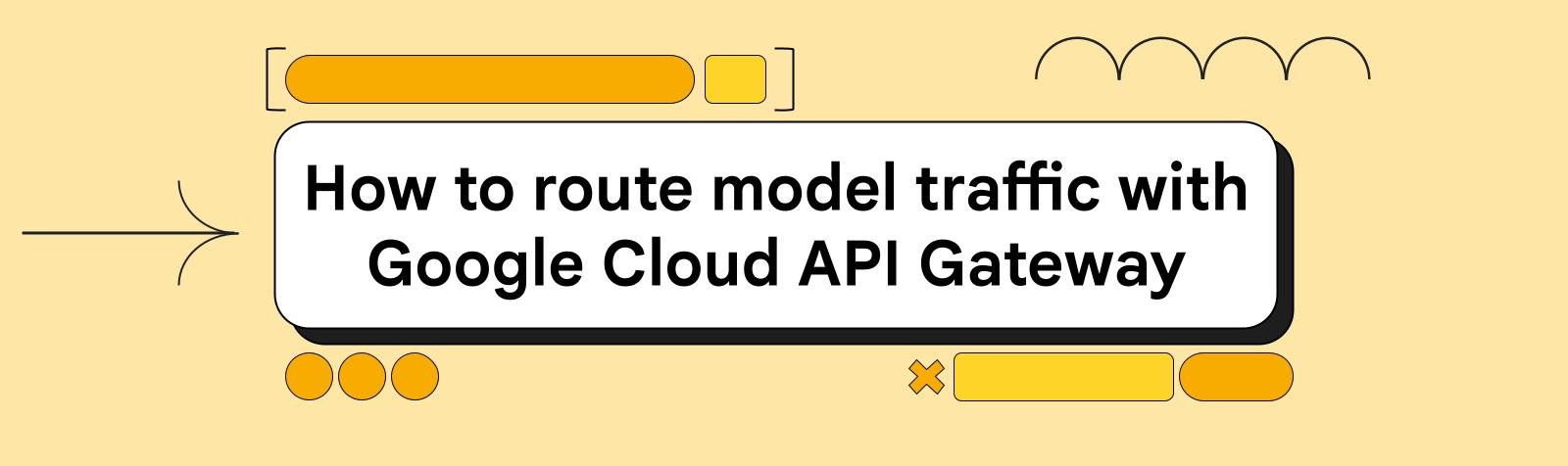 Model Routing via API Gateway _ Header