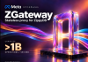 Meta Introduces ZGateway